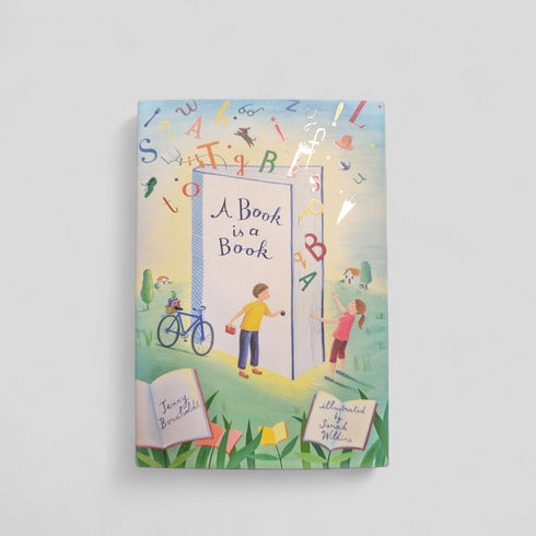 A Book is a Book by Jenny Bornholdt, Sarah Wilkins